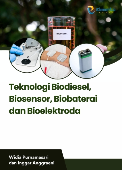Teknologi Biodiesel, Biosensor, Biobaterai dan Bioelektroda